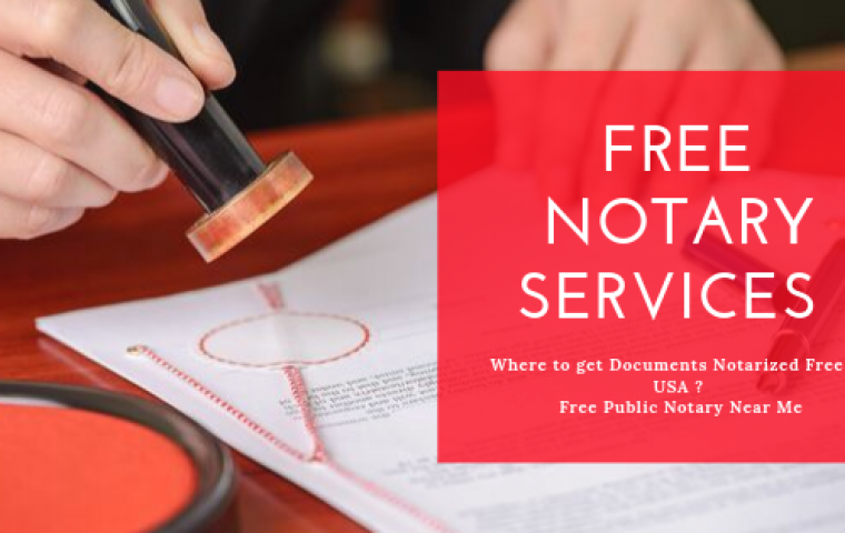 Where to get Documents Notarized Free in USA | Free Public Notary Near Me