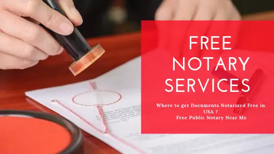 Where to get Documents Notarized Free in USA | Free Public Notary Near Me