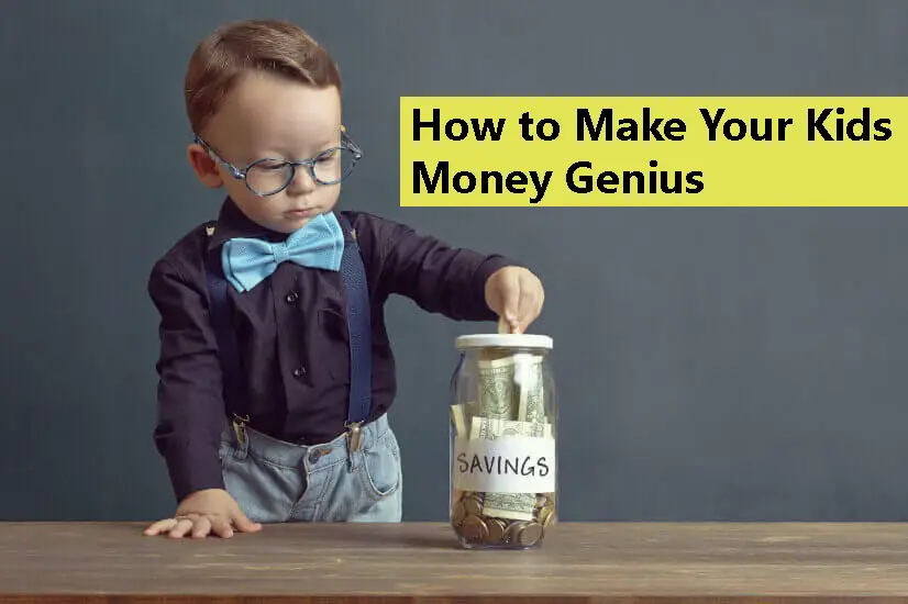 Make Your Kids Money Genius