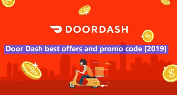 Door Dash best offers and promo code [2019] - Helpingdesi