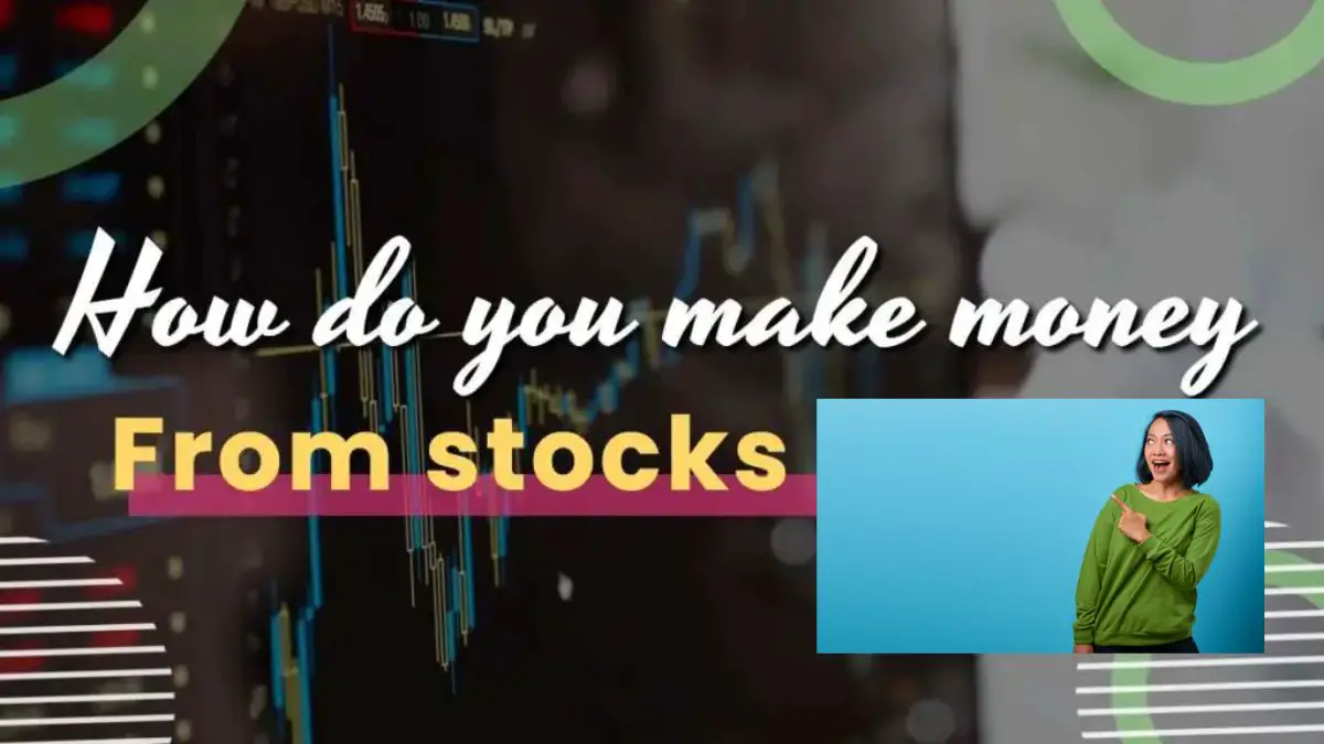 make money from stocks