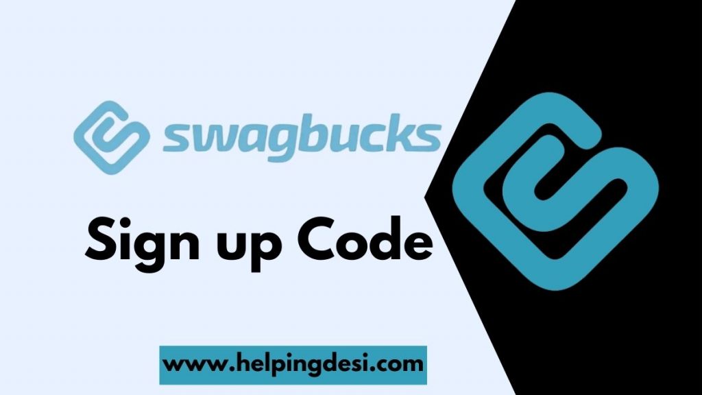 Swagbucks Sign up code (5 Easy Steps to Apply code)