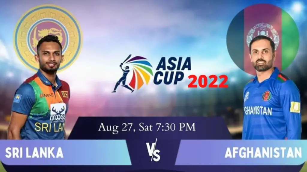 Asia Cup 2022 SL vs Afg live