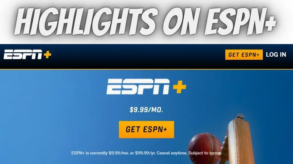 Watch ICC T20 World Cup Highlights On ESPN+