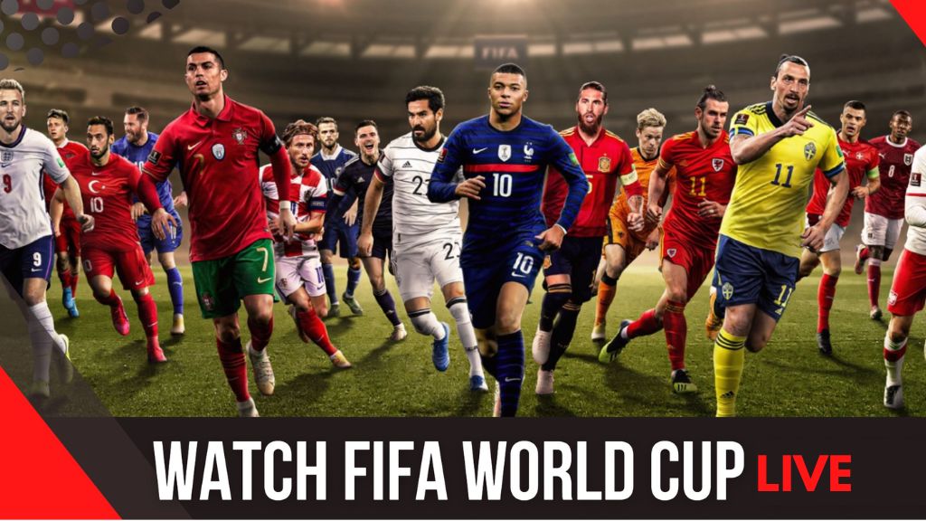 How to Watch FIFA World Cup free