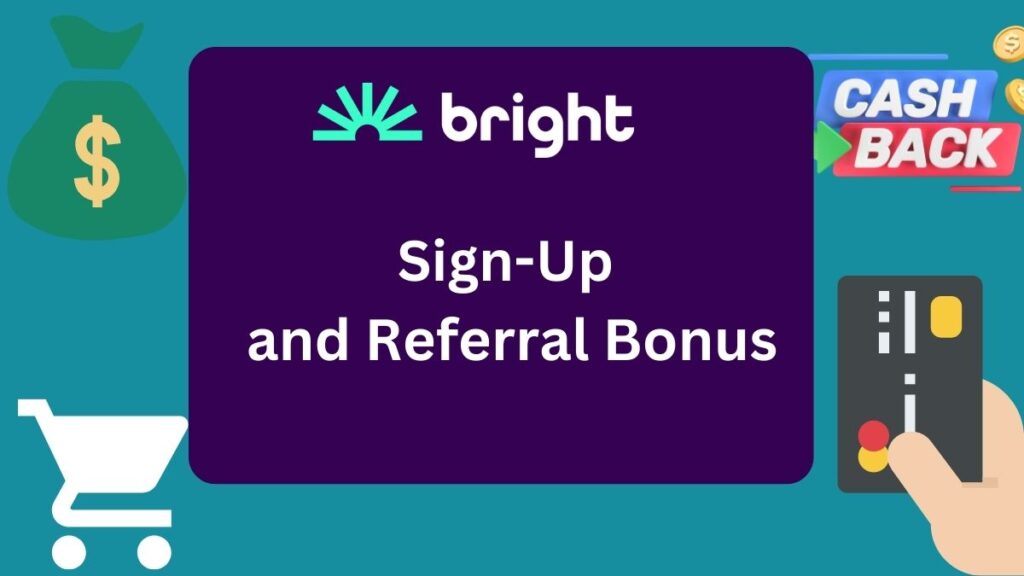 Bright Money Referral Bonus