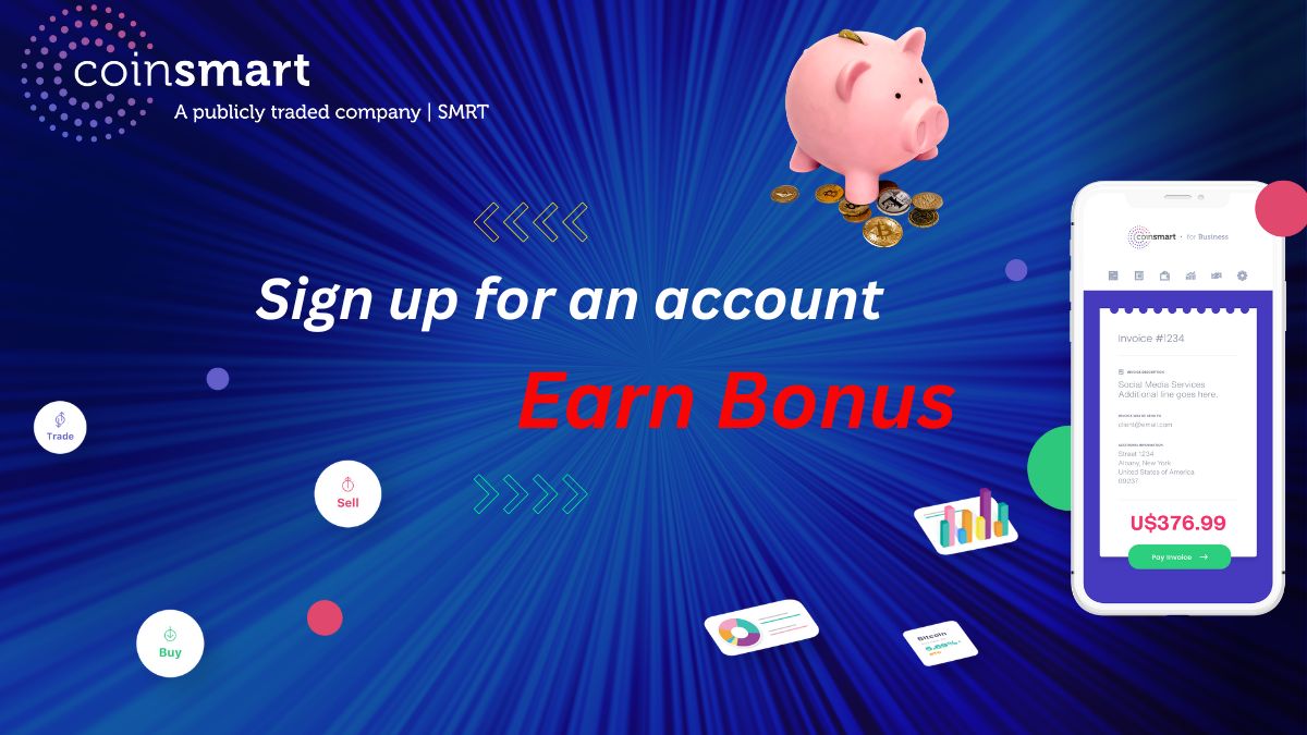 CoinSmart Sign-Up Bonus