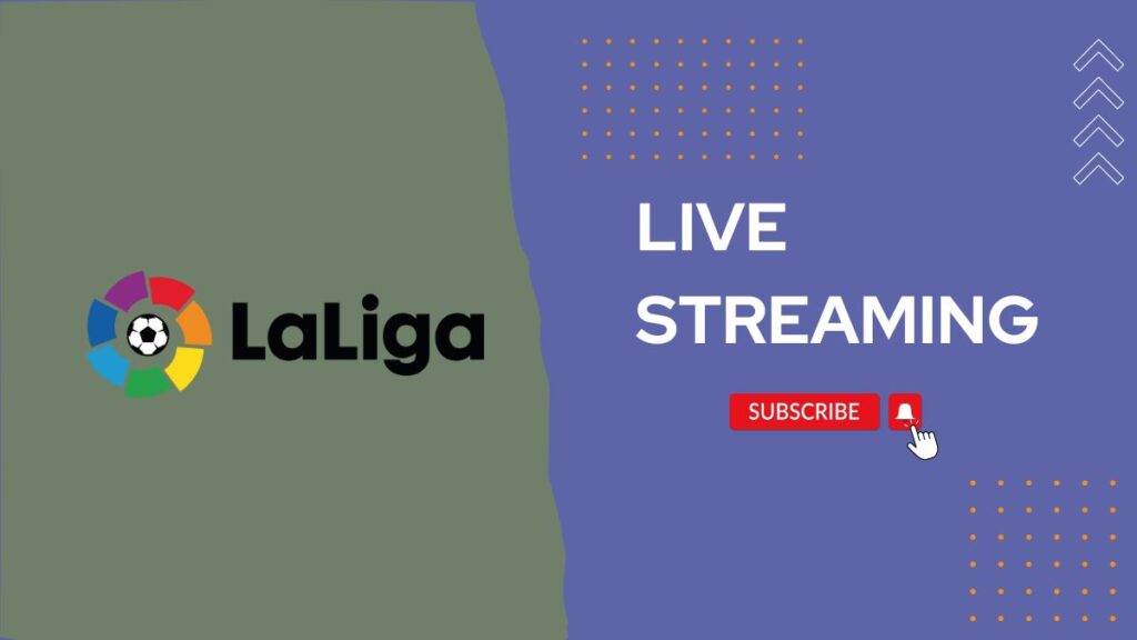 Live watch La Liga