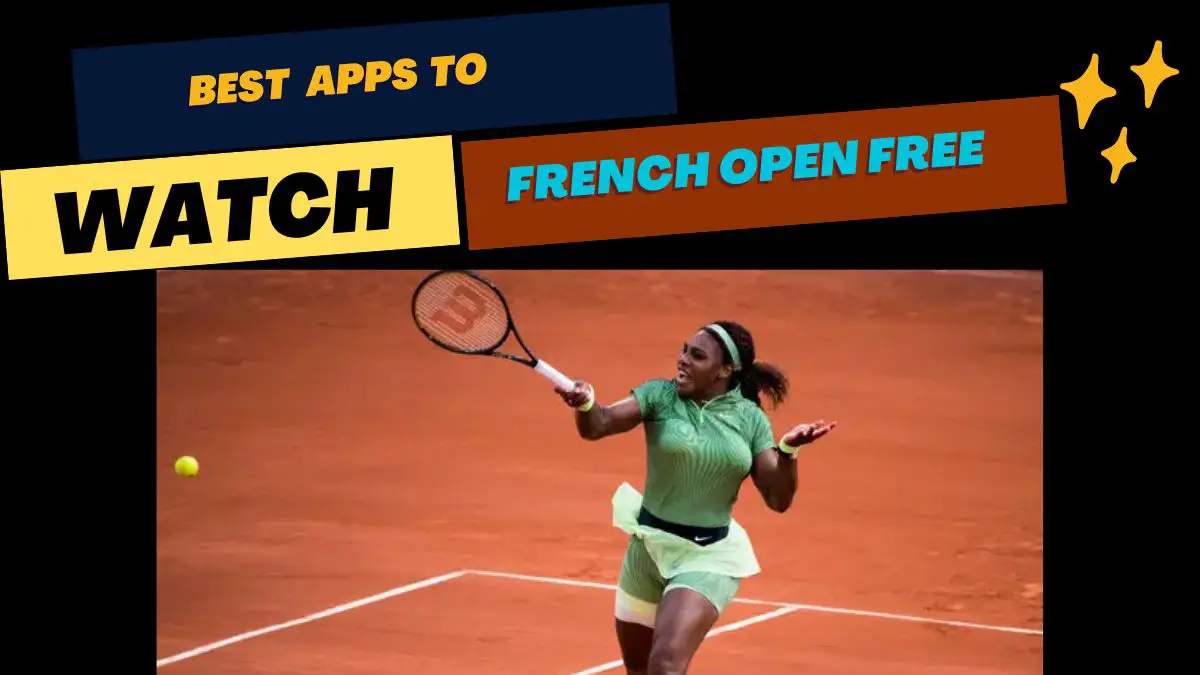 Watch French open Free