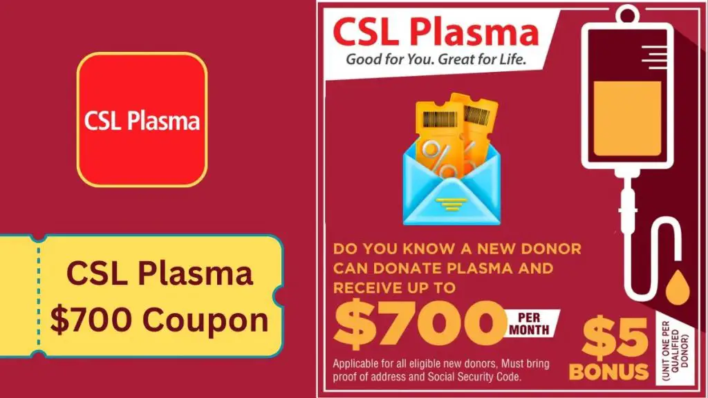 CSl Plasma Offer
