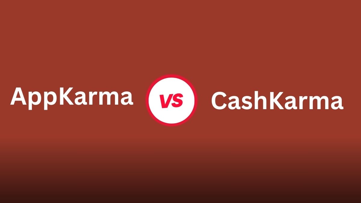 Appkarma Vs CashKarma